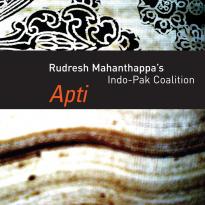 Rudresh Mahanthappa: Apti