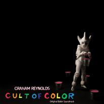 Graham Reynolds: Cult of Color
