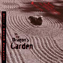 David Kechley: In the Dragon's Garden