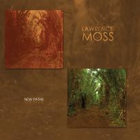 Lawrence Moss: New Paths