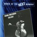 Craig Hultgren: Music of the Next Moment