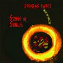 Douglas Ewart: Songs of Sunlife