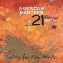 Society for New Music: American Masters for the 21st Century