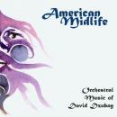 David Dzubay: American Midlife