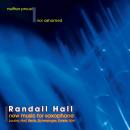 Randall Hall: Neither Proud Nor Ashamed: New Music for Saxophone