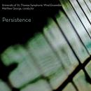 University of St. Thomas (UST) Symphonic Wind Ensemble: Persistence