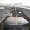 Jason Kao Hwang / EDGE: Voice