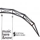 Society for New Music: Music Here & Now