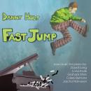 Danny Holt: Fast Jump