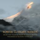 Judith Shatin: Tower of the Eight Winds