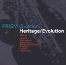 PRISM Quartet: Heritage / Evolution, Volume 1