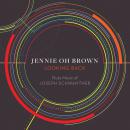 Jennie Oh Brown: Looking Back: Flute Music of Joseph Schwantner